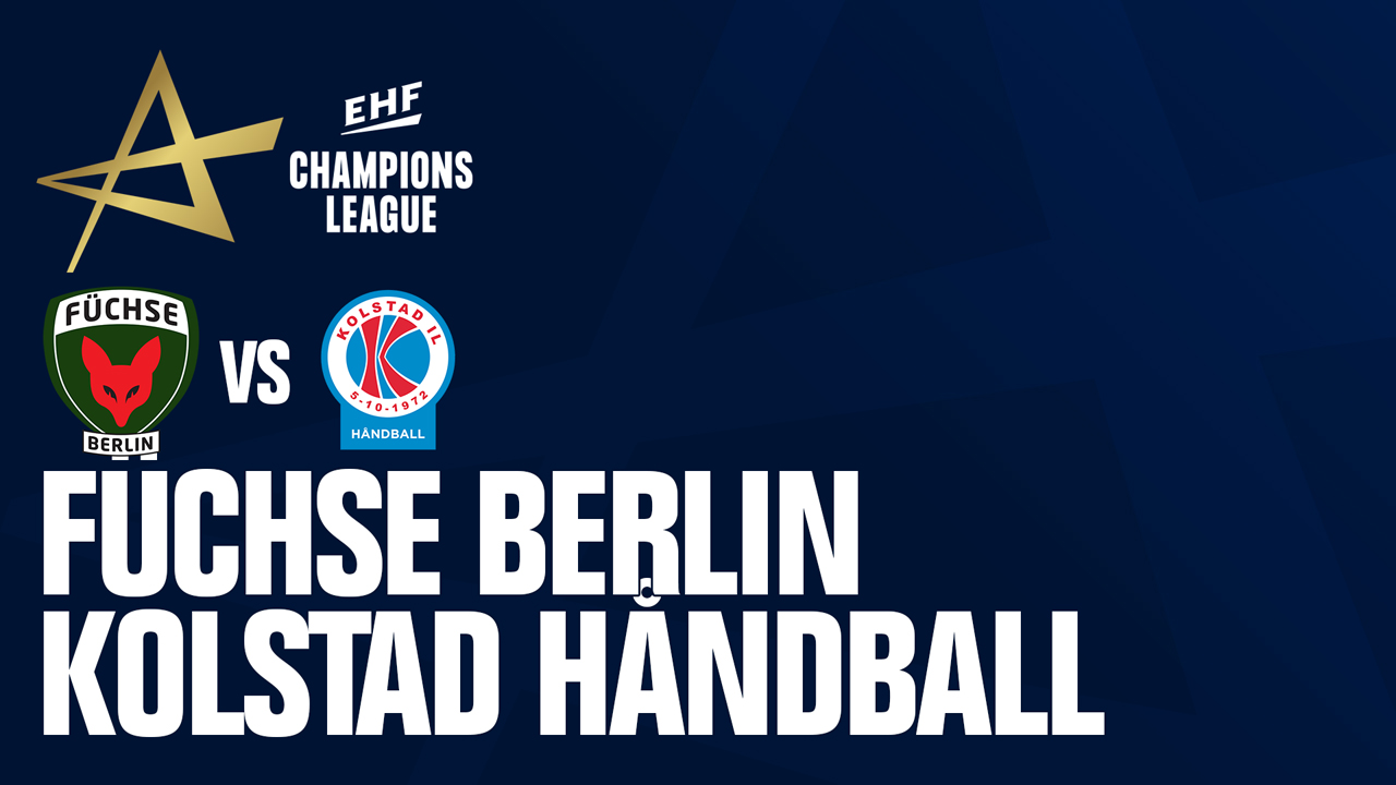 Füchse Berlin vs Kolstad Håndball poster Füchse Berlin vs Kolstad Håndball poster