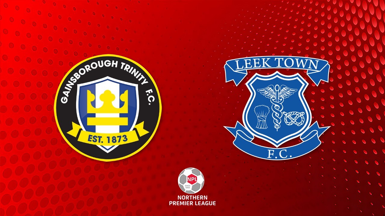 Gainsborough Trinity vs Leek Town poster