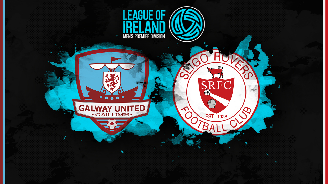 Galway United vs Sligo Rovers poster