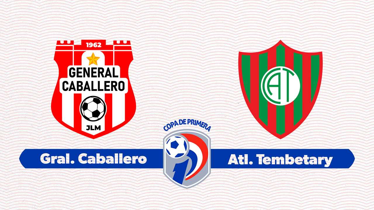 General Caballero vs Atlético Tembetary poster