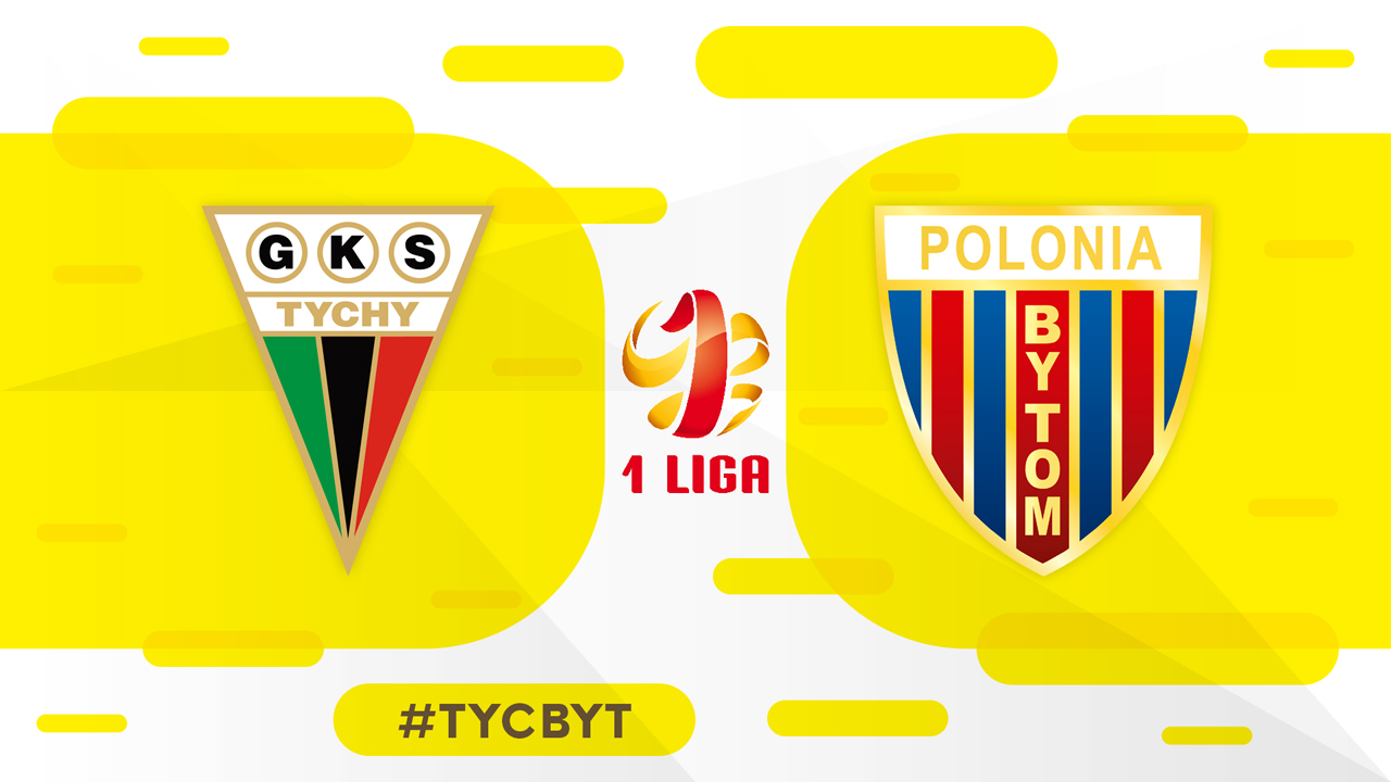GKS Tychy vs Polonia Bytom poster