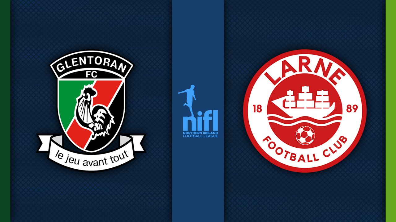 Glentoran vs Larne poster Glentoran vs Larne poster