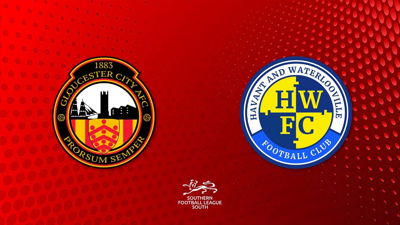 Gloucester City vs Havant and Waterlooville poster