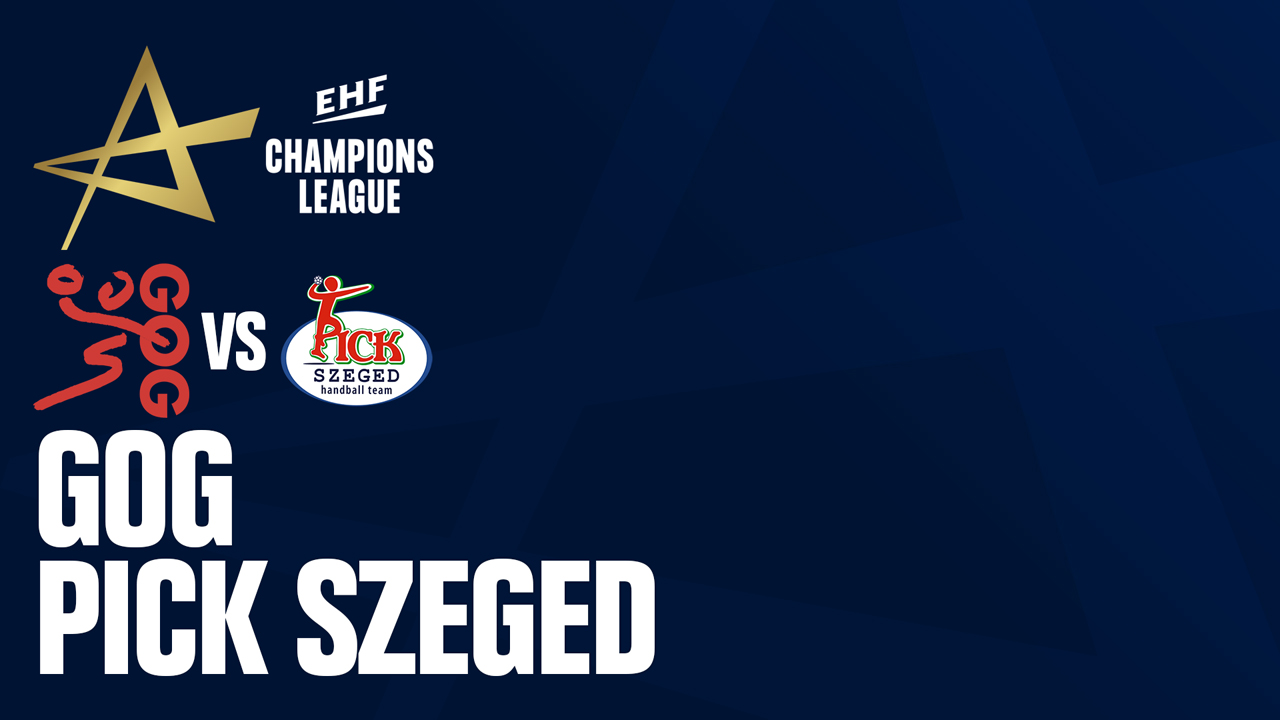 GOG Håndbold vs SC Pick Szeged poster