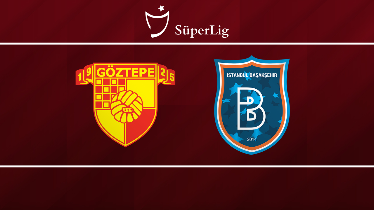 Göztepe vs İstanbul Başakşehir poster