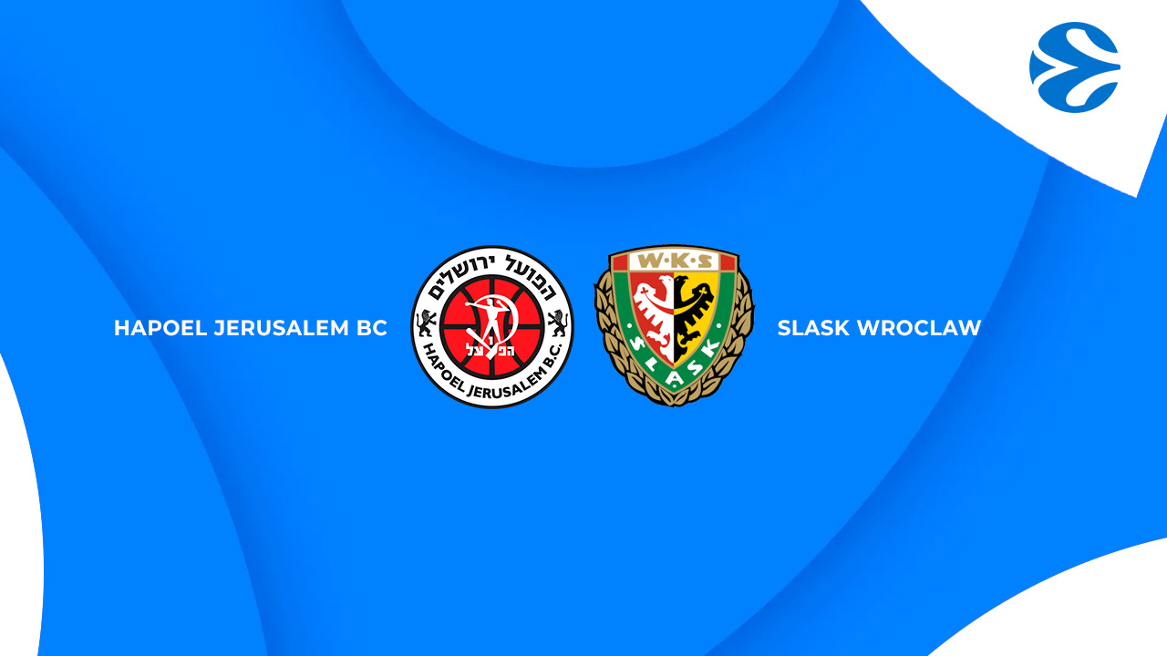 Hapoel Jerusalem BC vs Śląsk Wrocław poster