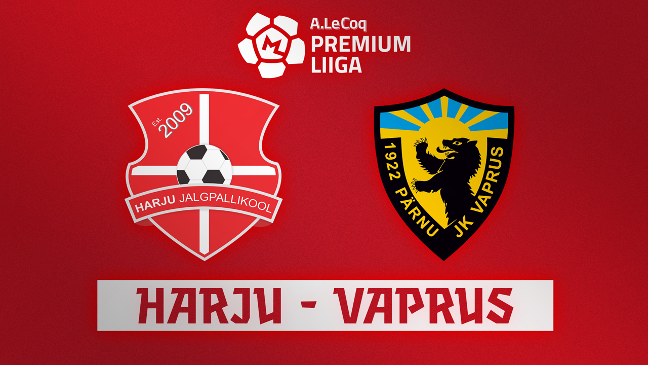 Harju JK Laagri vs Pärnu JK Vaprus poster Harju JK Laagri vs Pärnu JK Vaprus poster
