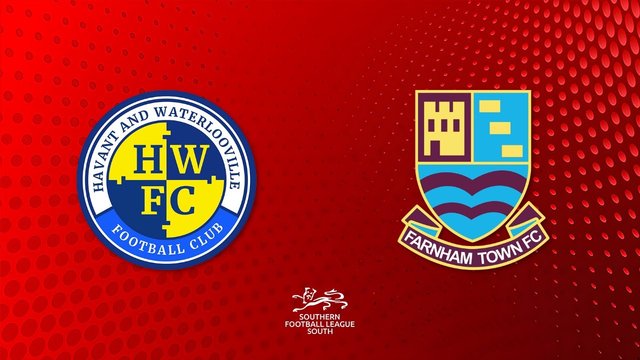 Havant and Waterlooville vs Farnham Town poster
