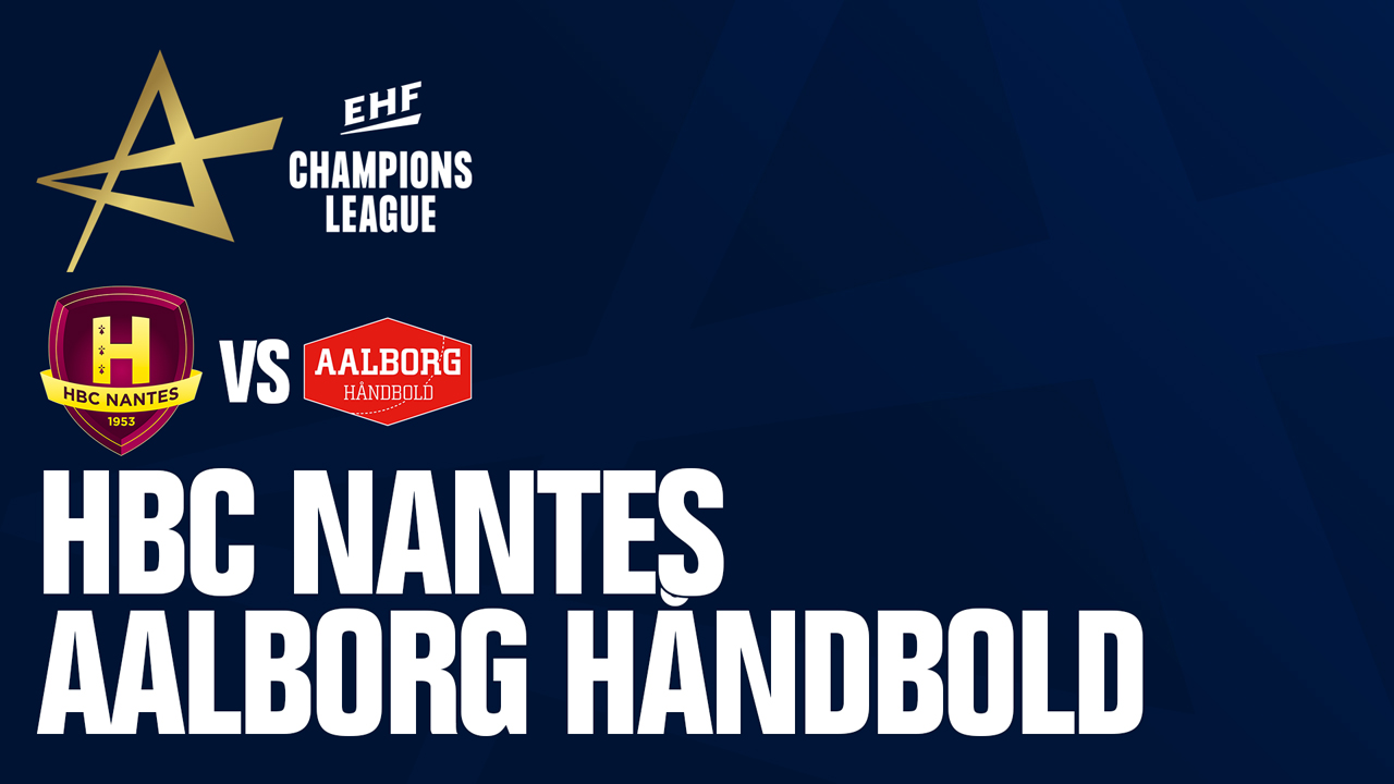 HBC Nantes vs Aalborg Håndbold poster HBC Nantes vs Aalborg Håndbold poster
