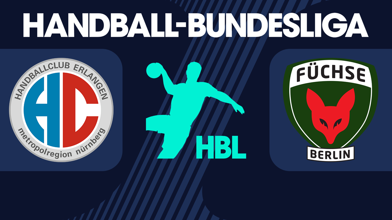 HC Erlangen vs Füchse Berlin poster