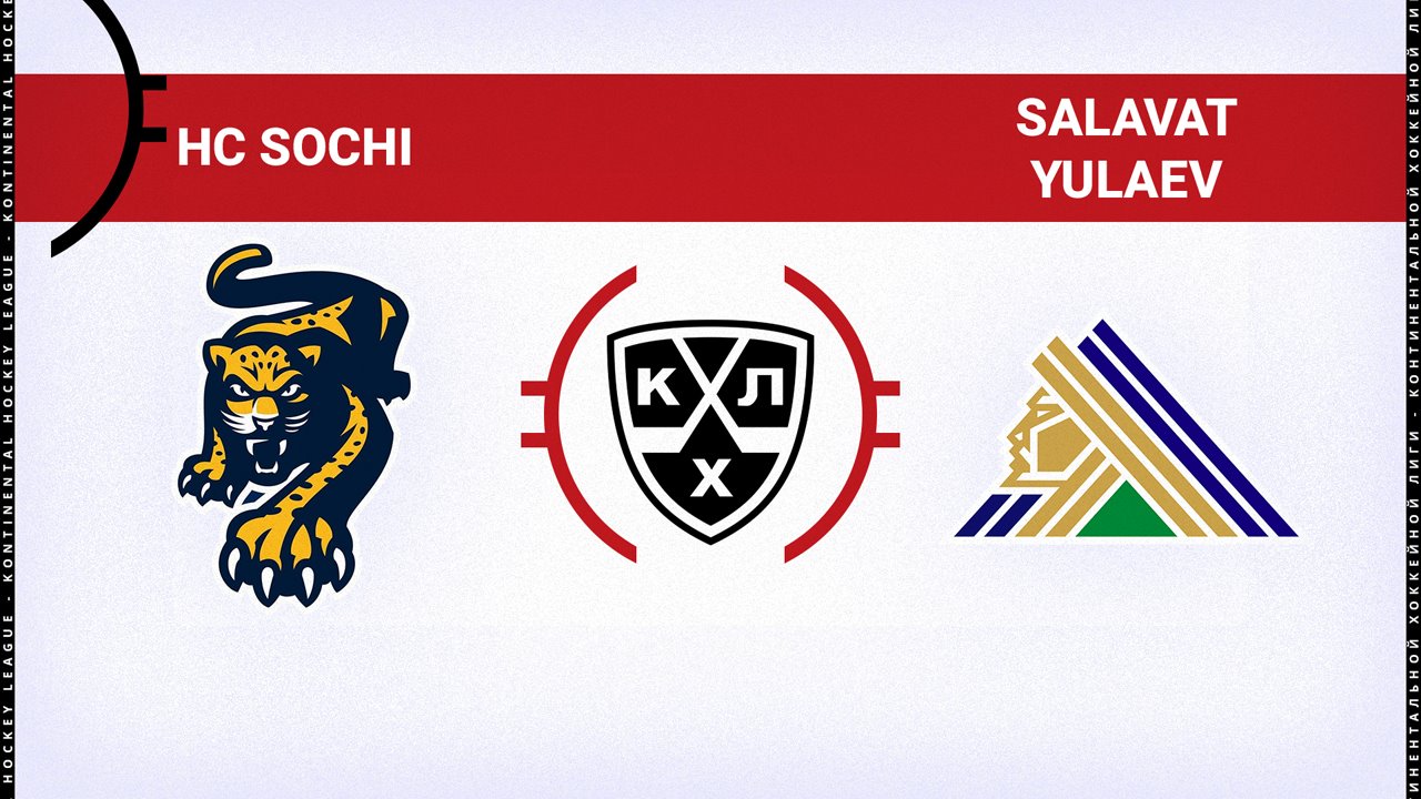 HC Sochi vs Salavat Yulaev Ufa poster HC Sochi vs Salavat Yulaev Ufa poster