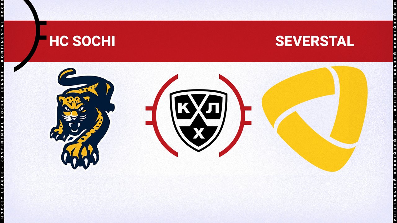 HC Sochi vs Severstal Cherepovets poster HC Sochi vs Severstal Cherepovets poster