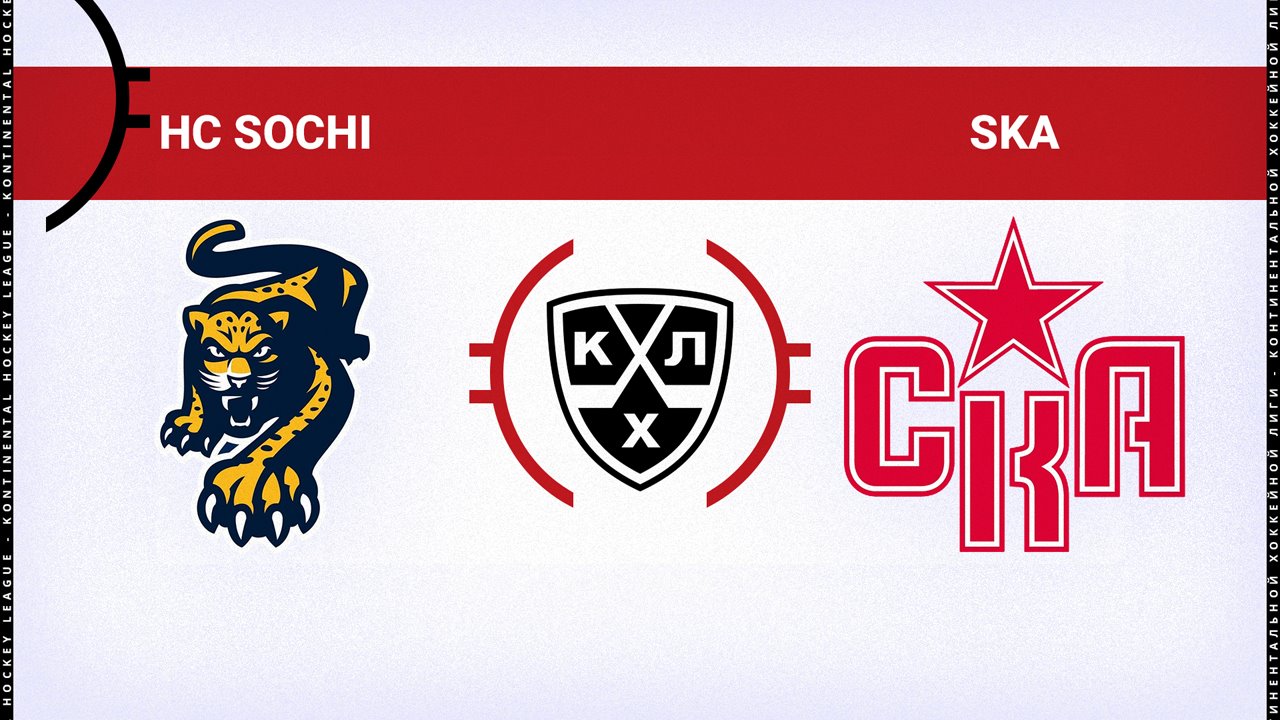 HC Sochi vs SKA Saint Petersburg poster HC Sochi vs SKA Saint Petersburg poster