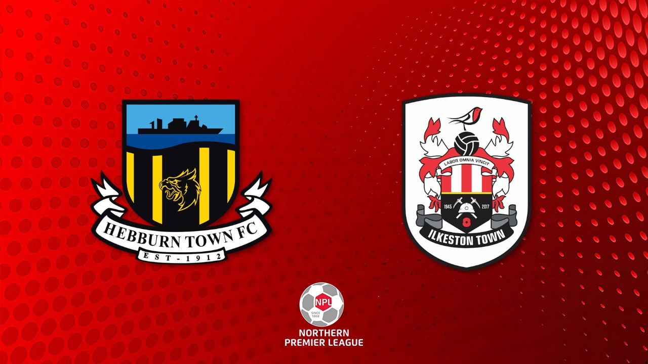 Hebburn Town vs Ilkeston Town poster