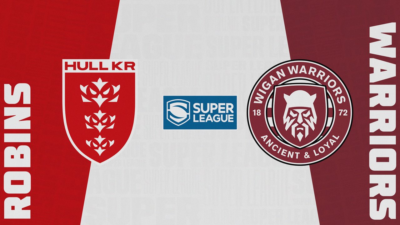 Hull Kingston Rovers vs Wigan Warriors poster Hull Kingston Rovers vs Wigan Warriors poster