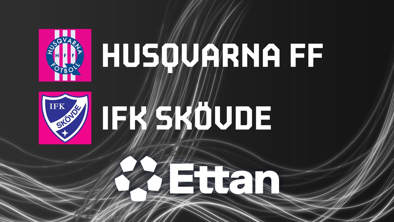 Husqvarna FF vs IFK Skövde poster