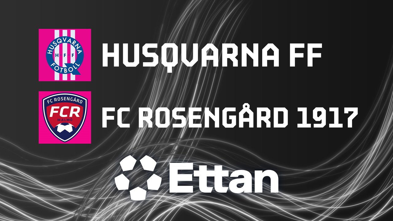 Husqvarna FF vs Rosengård poster