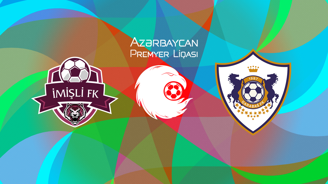 İmişli vs Qarabağ poster