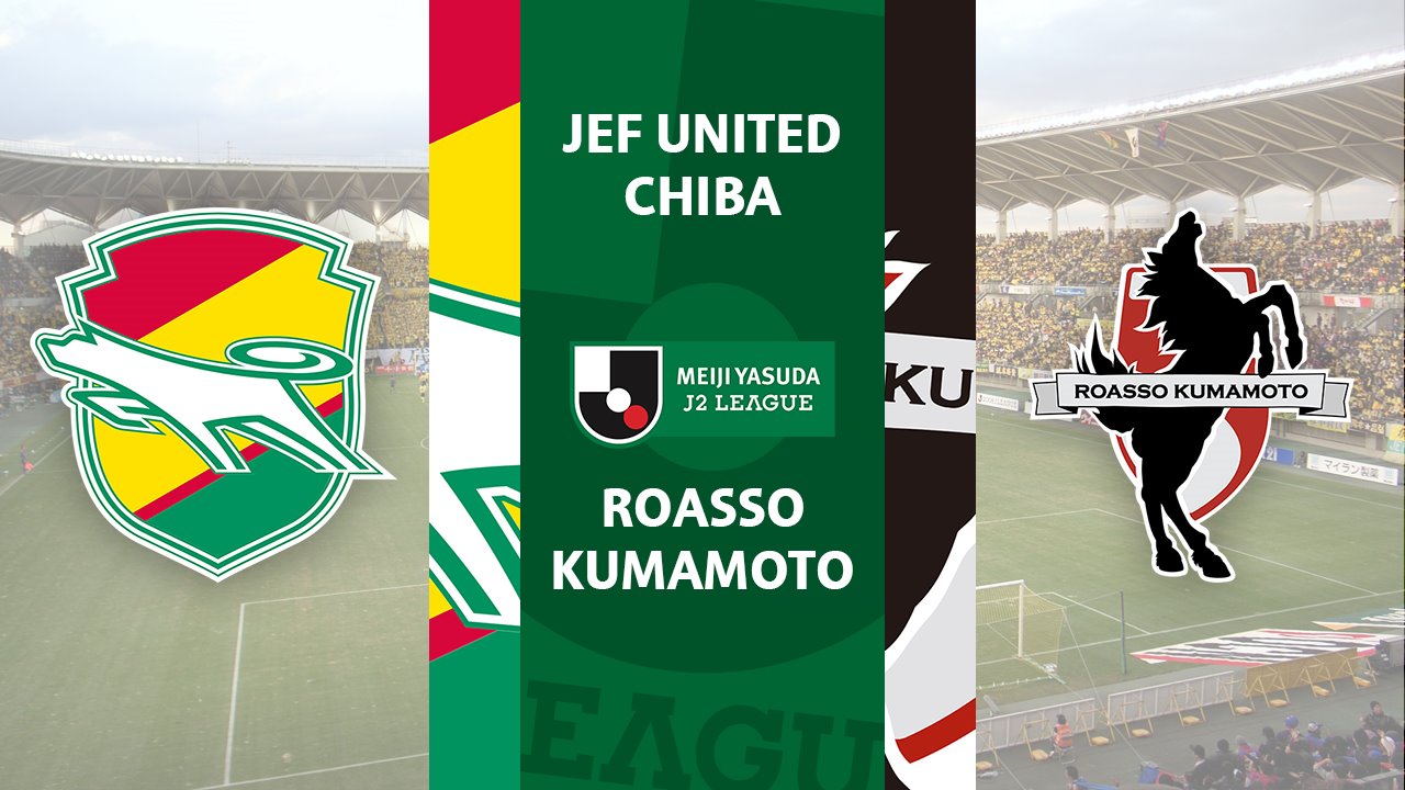 JEF United Chiba vs Roasso Kumamoto poster JEF United Chiba vs Roasso Kumamoto poster