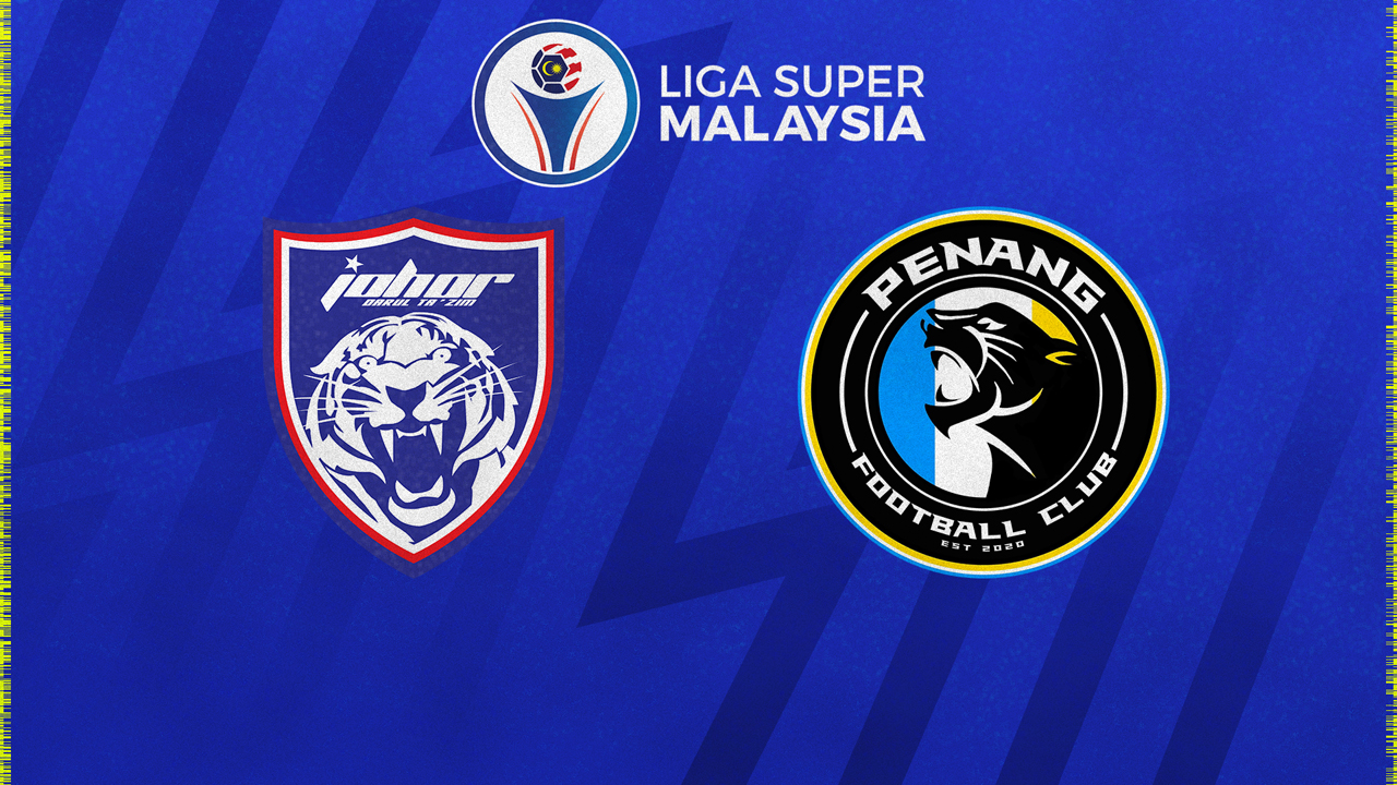 Johor Darul Ta'zim vs Penang poster Johor Darul Ta'zim vs Penang poster