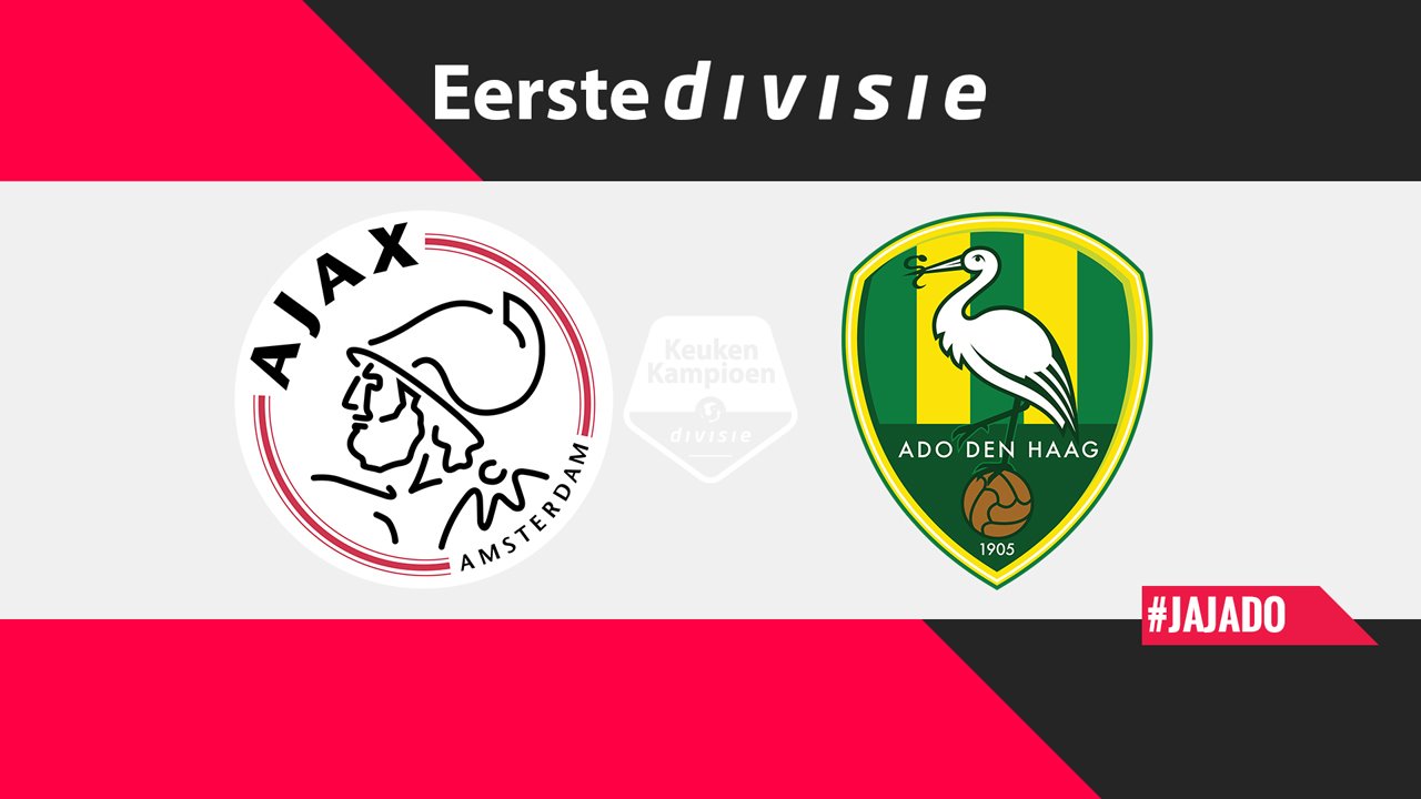 Jong Ajax vs ADO Den Haag poster