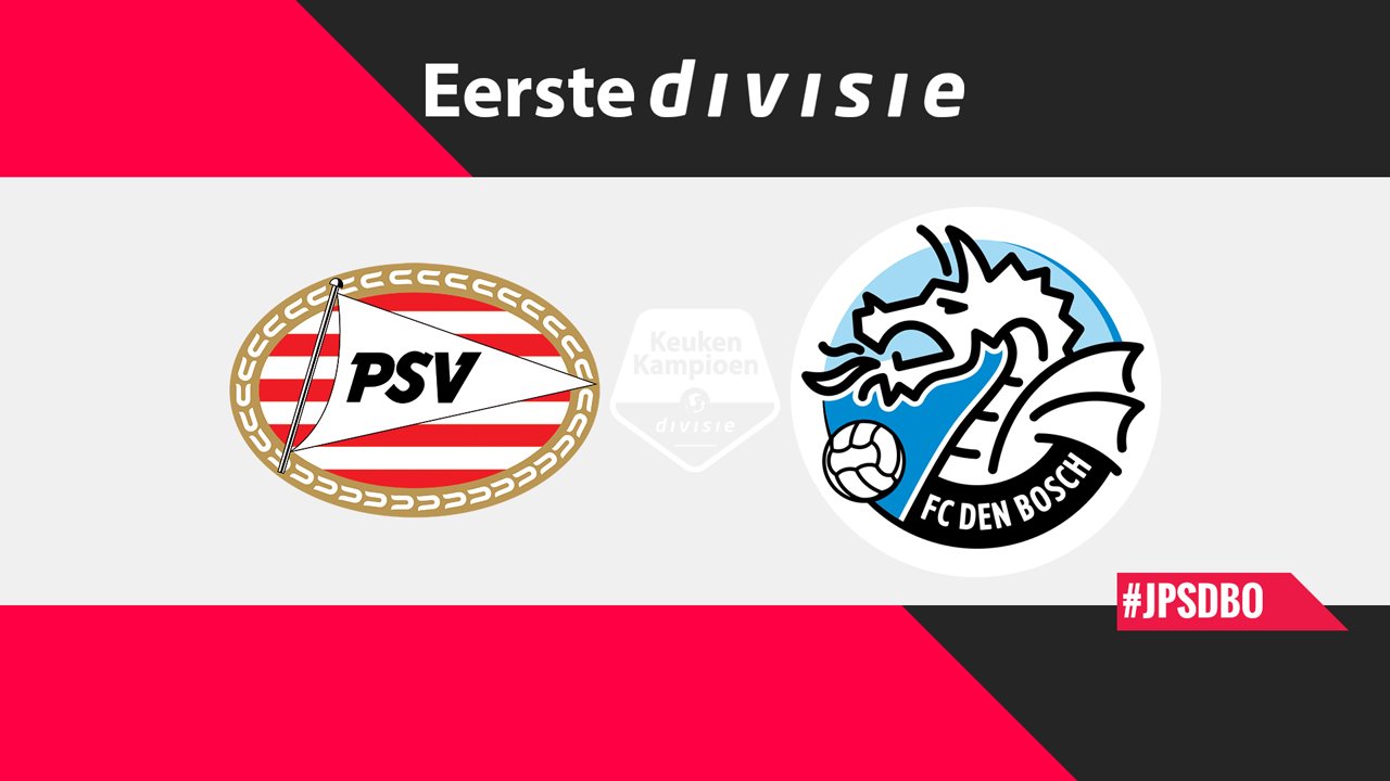 Jong PSV vs FC Den Bosch poster