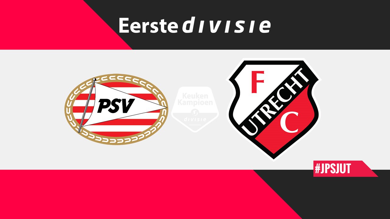 Jong PSV vs Jong Utrecht poster Jong PSV vs Jong Utrecht poster