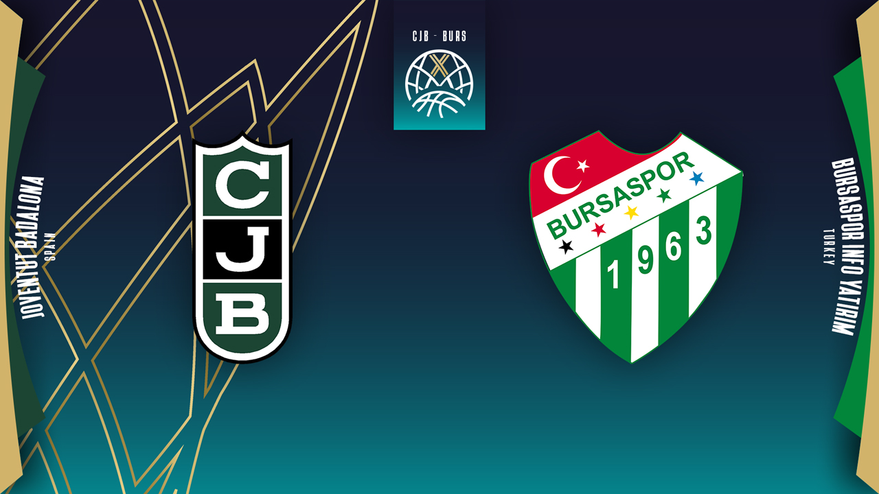 Joventut Badalona vs Bursaspor Basketbol poster
