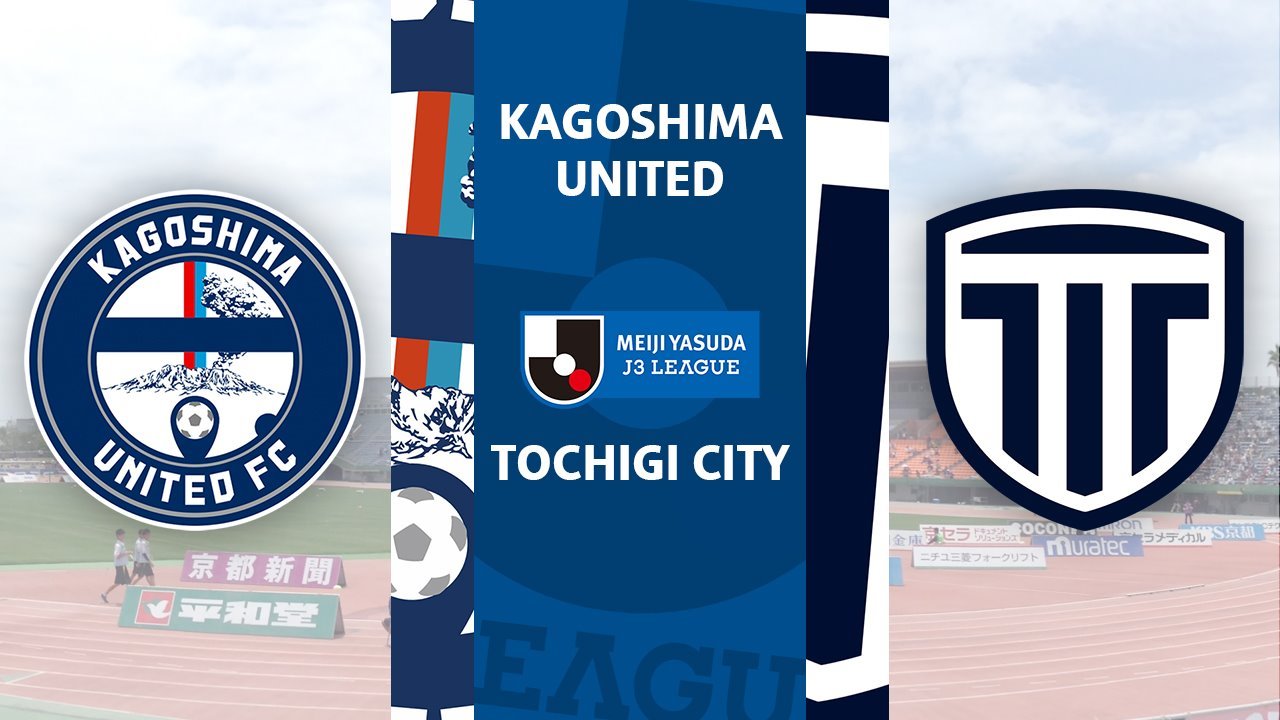 Kagoshima United vs Tochigi City poster Kagoshima United vs Tochigi City poster