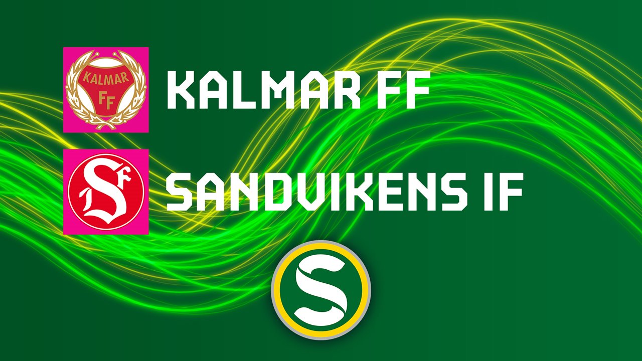 Kalmar FF vs Sandvikens poster