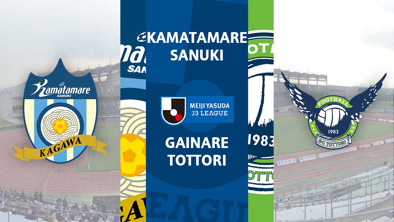 Kamatamare Sanuki vs Gainare Tottori poster