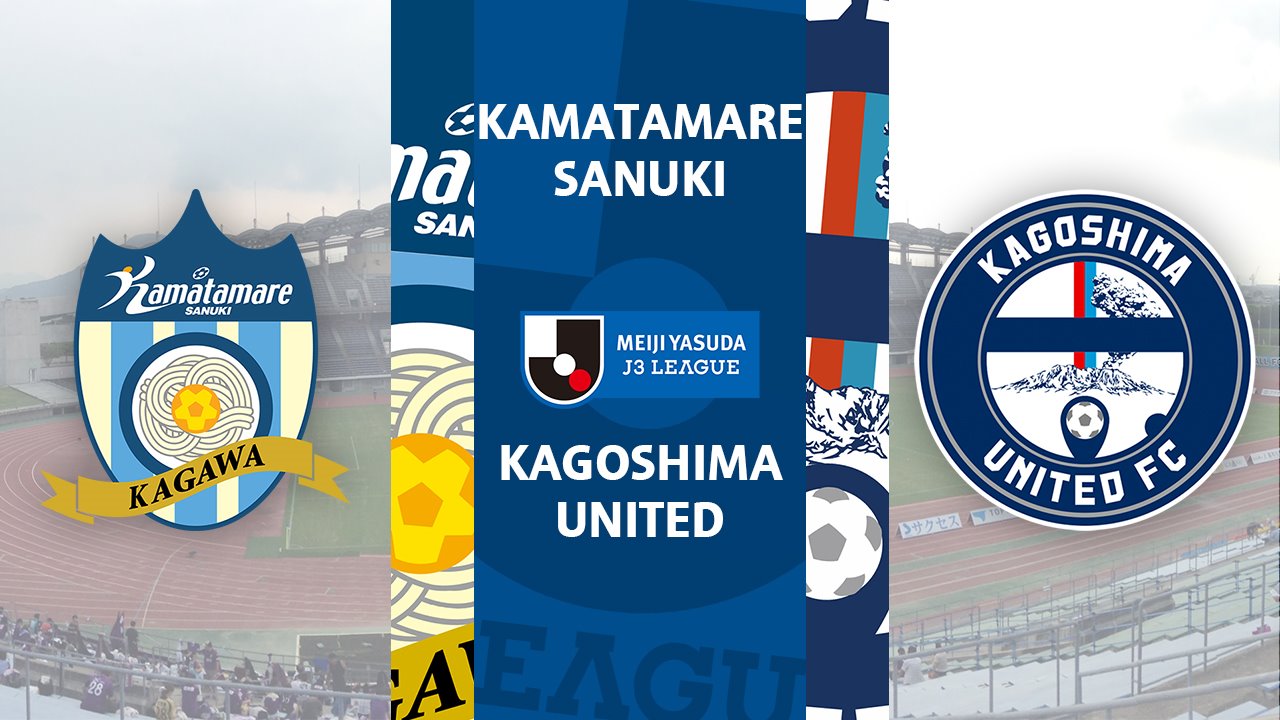 Kamatamare Sanuki vs Kagoshima United poster Kamatamare Sanuki vs Kagoshima United poster