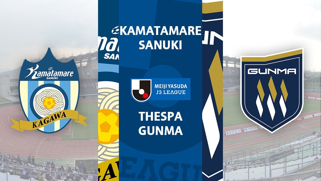 Kamatamare Sanuki vs Thespa Gunma poster