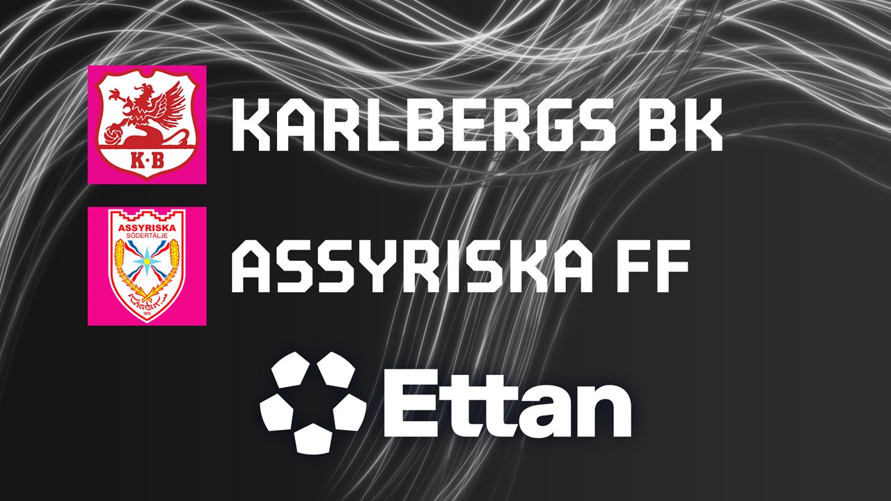 Karlberg vs Assyriska FF poster