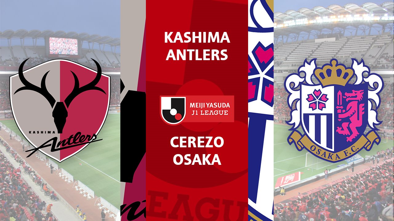 Kashima Antlers vs Cerezo Osaka poster