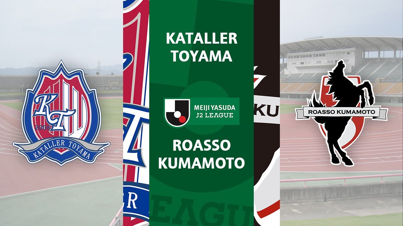 Kataller Toyama vs Roasso Kumamoto poster