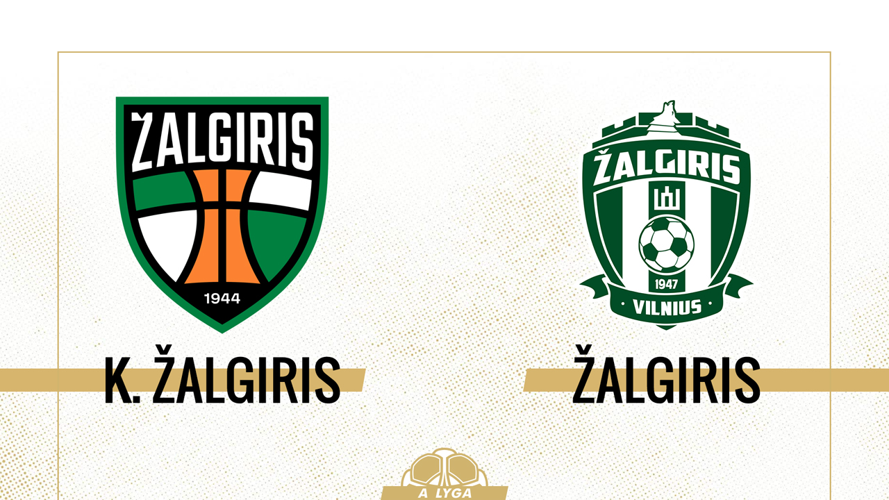 Kauno Žalgiris vs Žalgiris Vilnius poster