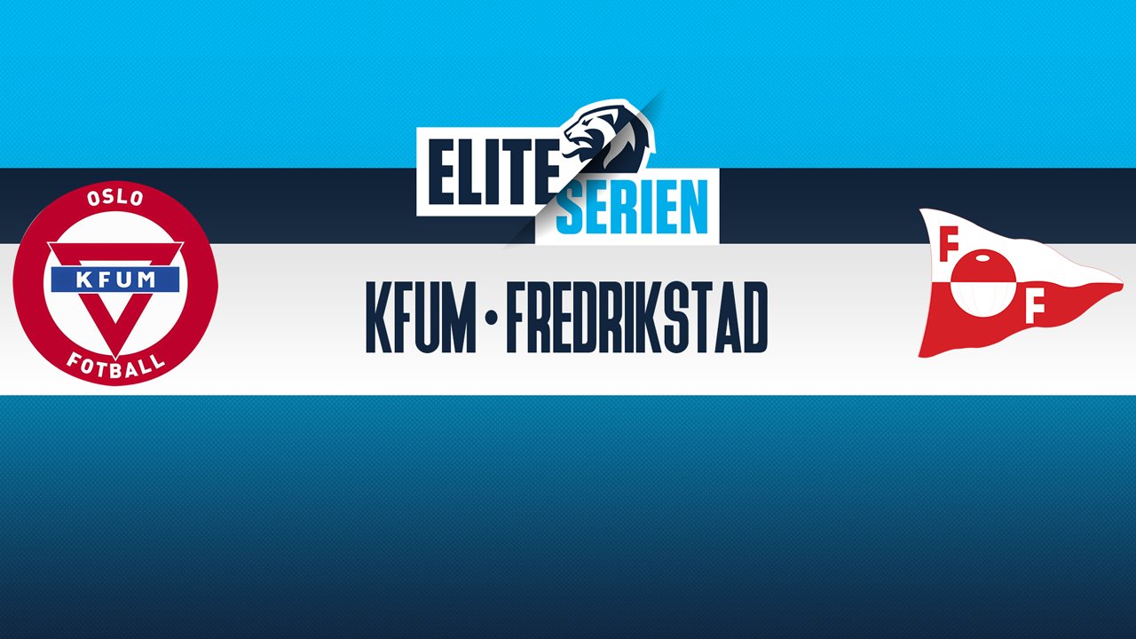 KFUM-Kameratene Oslo vs Fredrikstad poster KFUM-Kameratene Oslo vs Fredrikstad poster