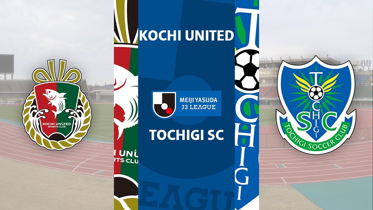 Kochi United vs Tochigi SC poster