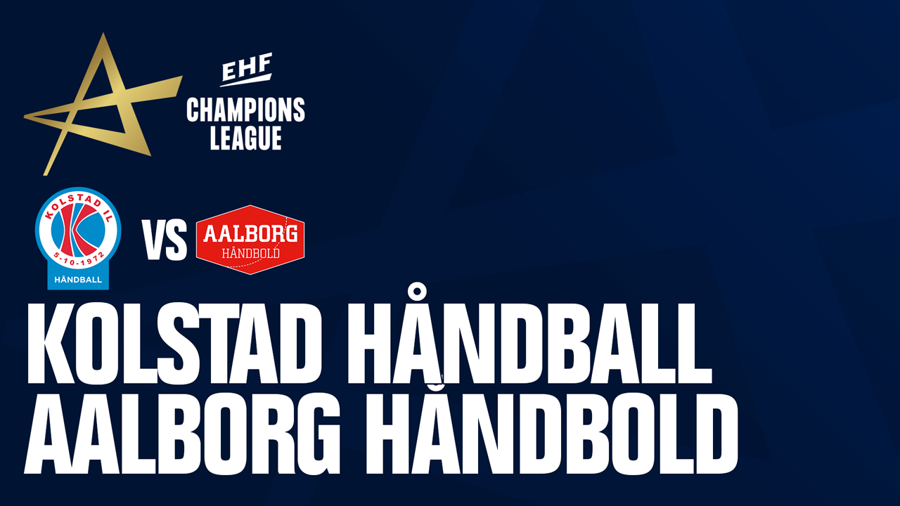 Kolstad Håndball vs Aalborg Håndbold poster