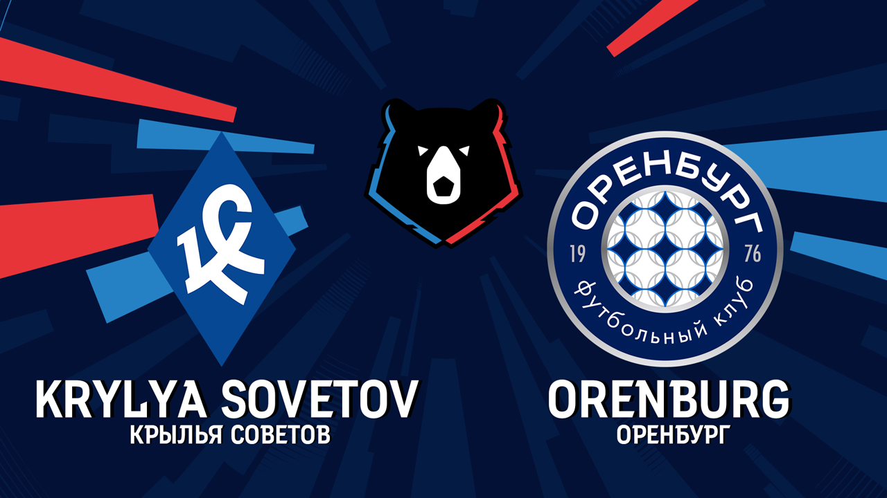Krylia Sovetov Samara vs Orenburg poster