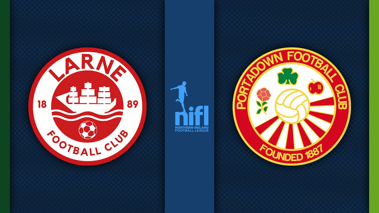 Larne vs Portadown poster