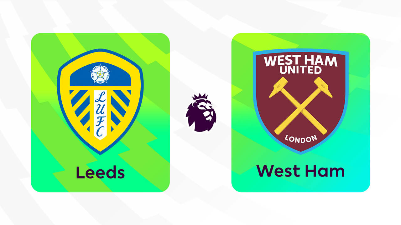 Leeds United vs West Ham United poster