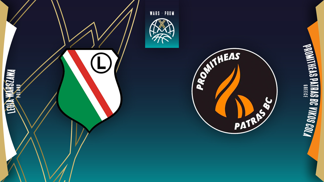 Legia Warszawa vs Promitheas Patras BC poster Legia Warszawa vs Promitheas Patras BC poster