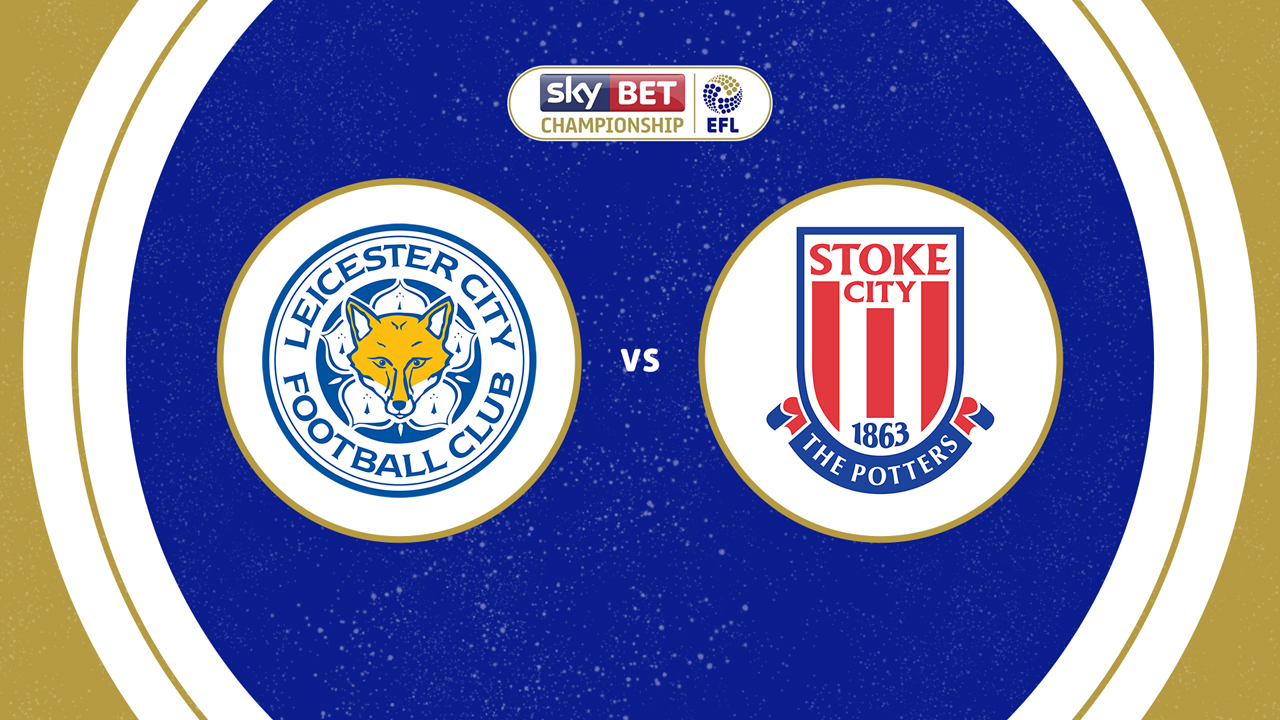 Leicester City vs Stoke City poster Leicester City vs Stoke City poster