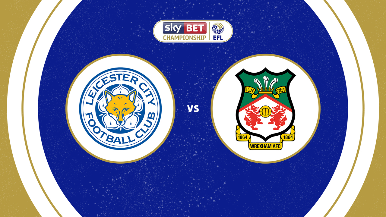 Leicester City vs Wrexham poster