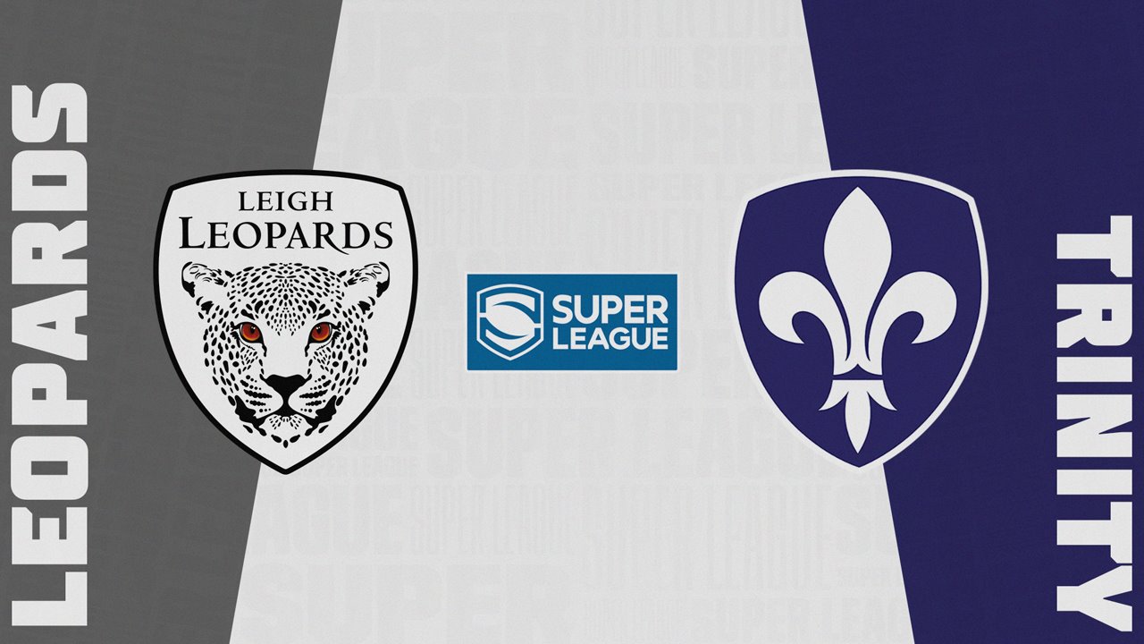 Leigh Leopards vs Wakefield Trinity Wildcats poster