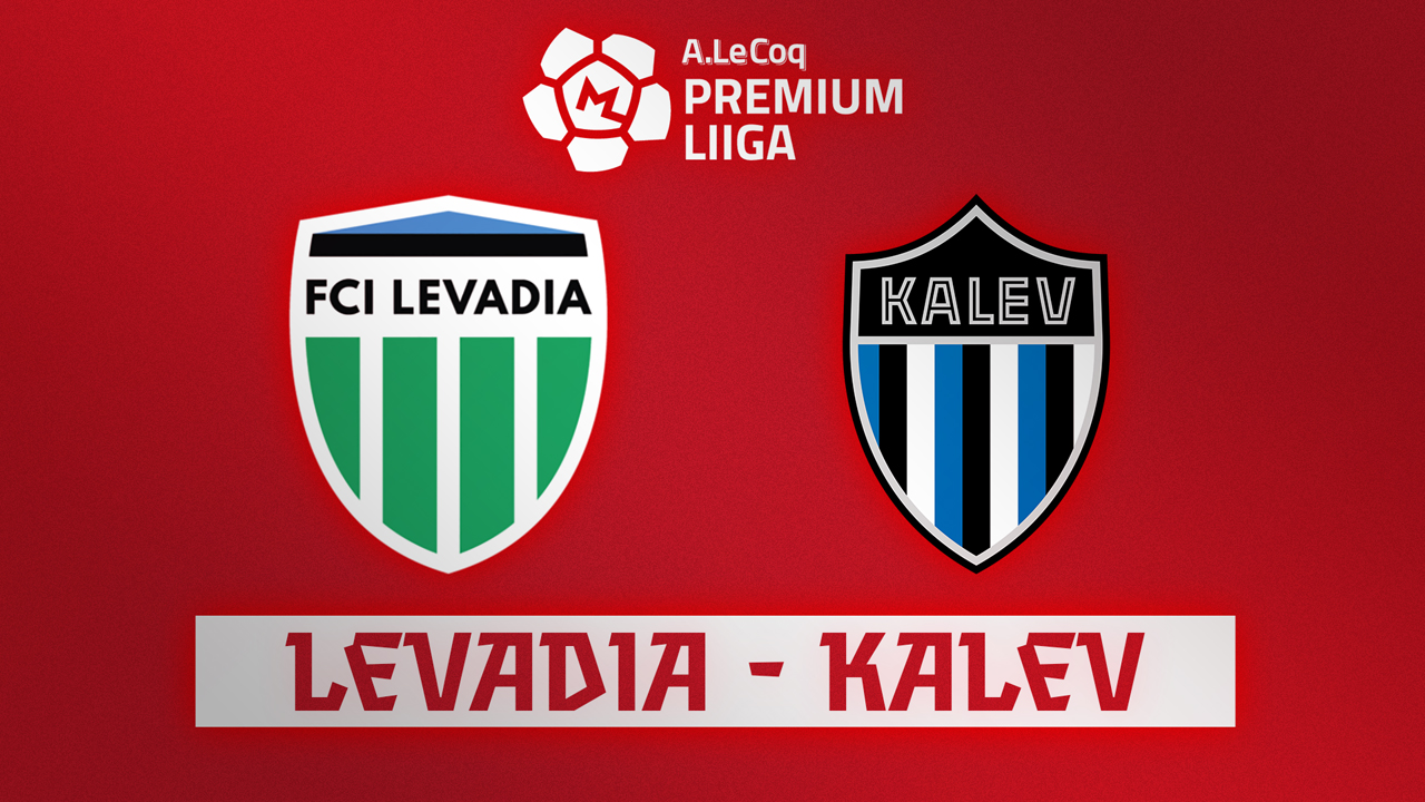 Levadia Tallinn vs Tallinna Kalev poster Levadia Tallinn vs Tallinna Kalev poster