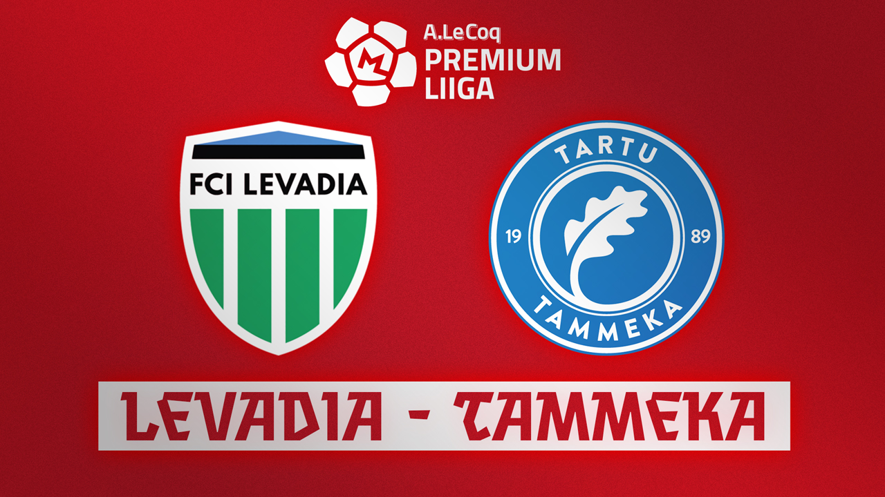 Levadia Tallinn vs Tartu JK Tammeka poster