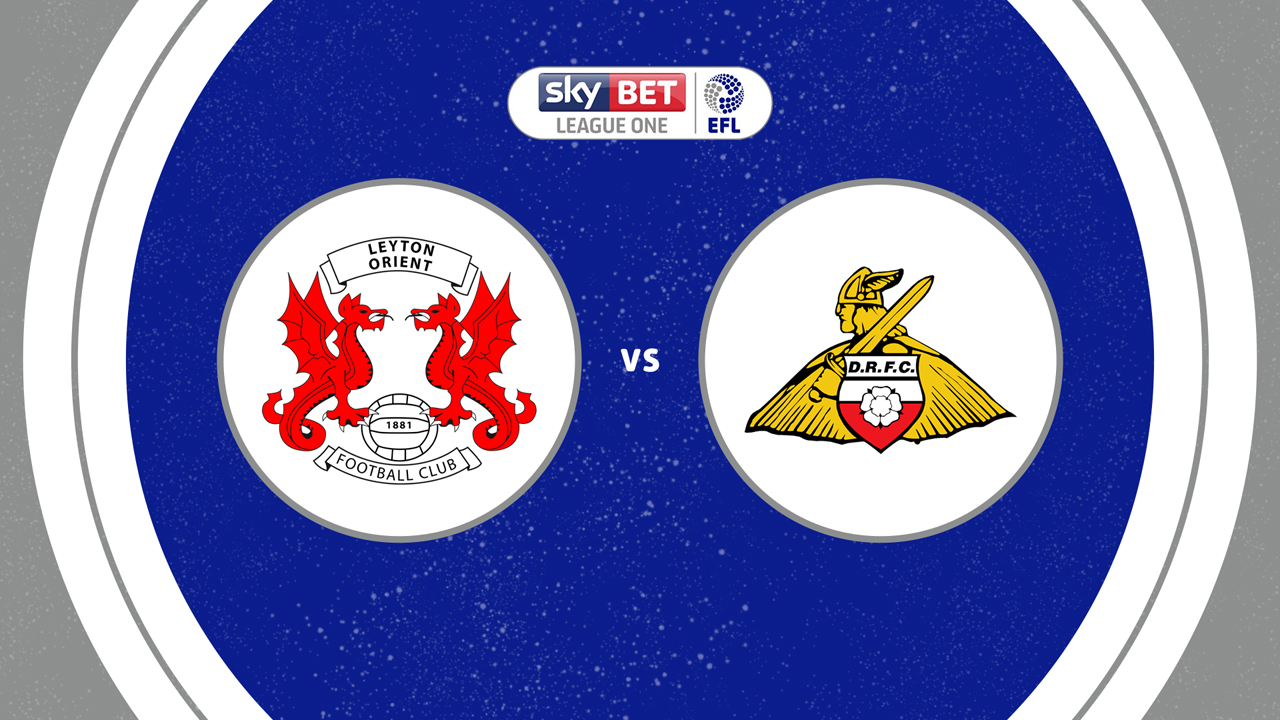 Leyton Orient vs Doncaster Rovers poster Leyton Orient vs Doncaster Rovers poster